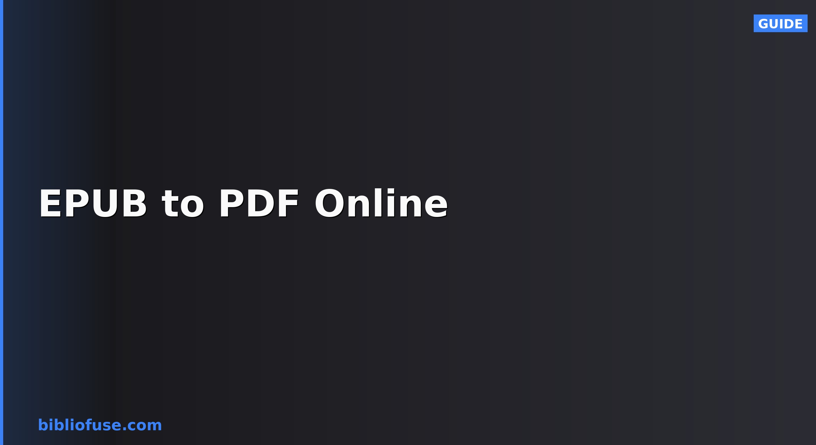 Tukar EPUB ke PDF Online: Percuma, Peribadi, Hanya dalam Pelayar